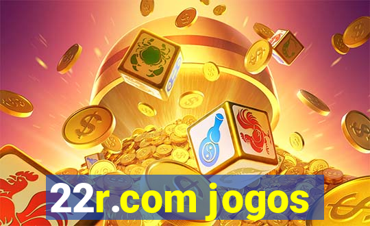 22r.com jogos